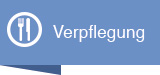 Informationen zur Verpflegung